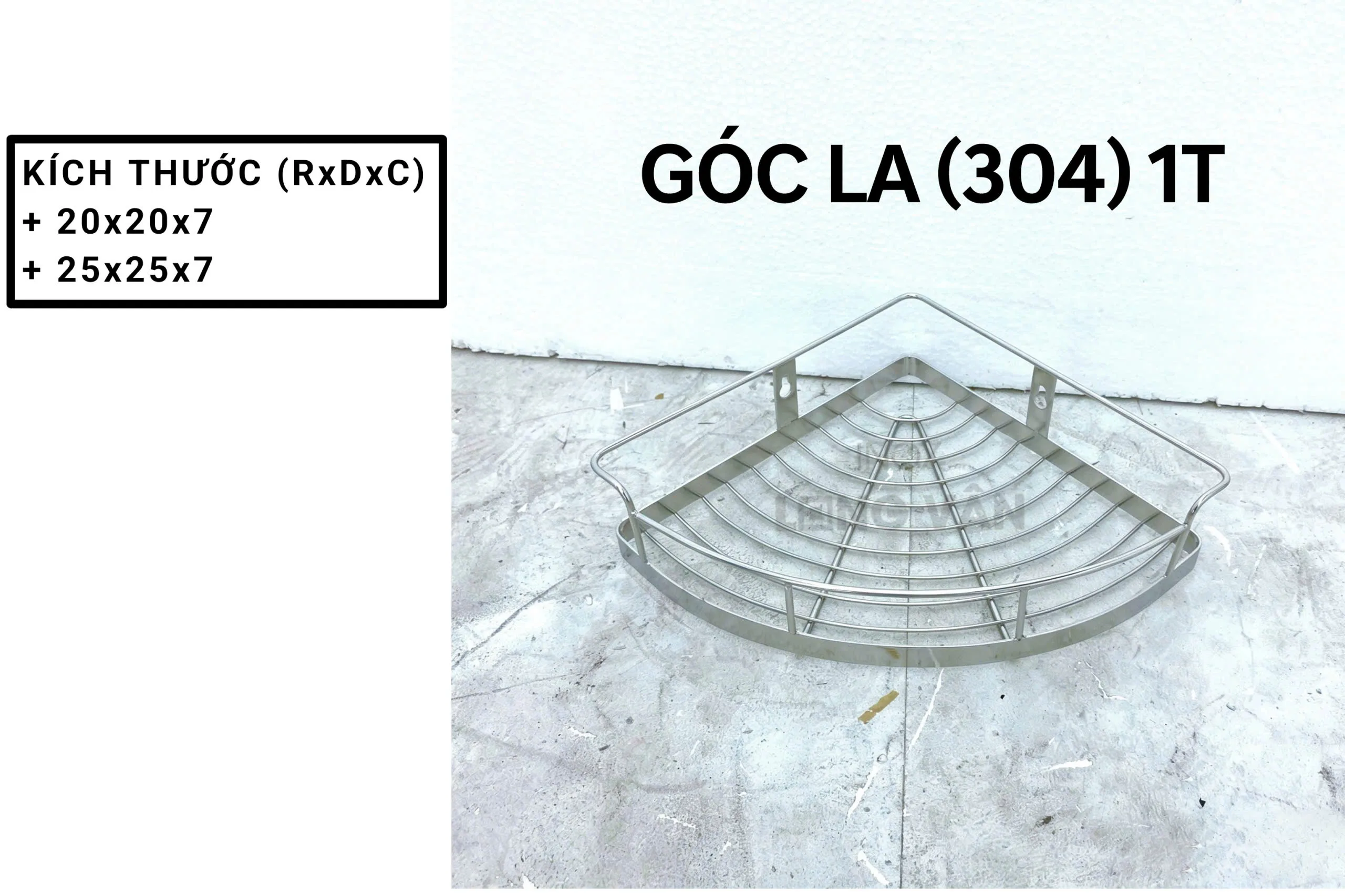Góc LA INOX 304 1 Tầng (2 Kích Thước)